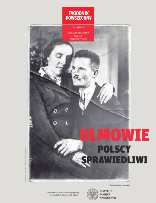 Ulmowie. Polscy Sprawiedliwi – dodatek historyczny IPN